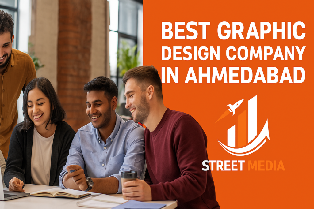 How Street Media Became Ahmedabad’s Go-To Creative Agency